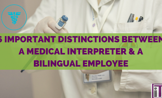Medical Interpreter Vs Bilingual Employee