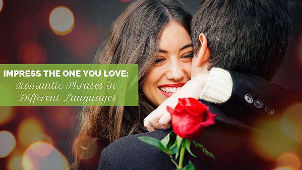 Romantic phrases in different languages. Women hugging a man holding a rose