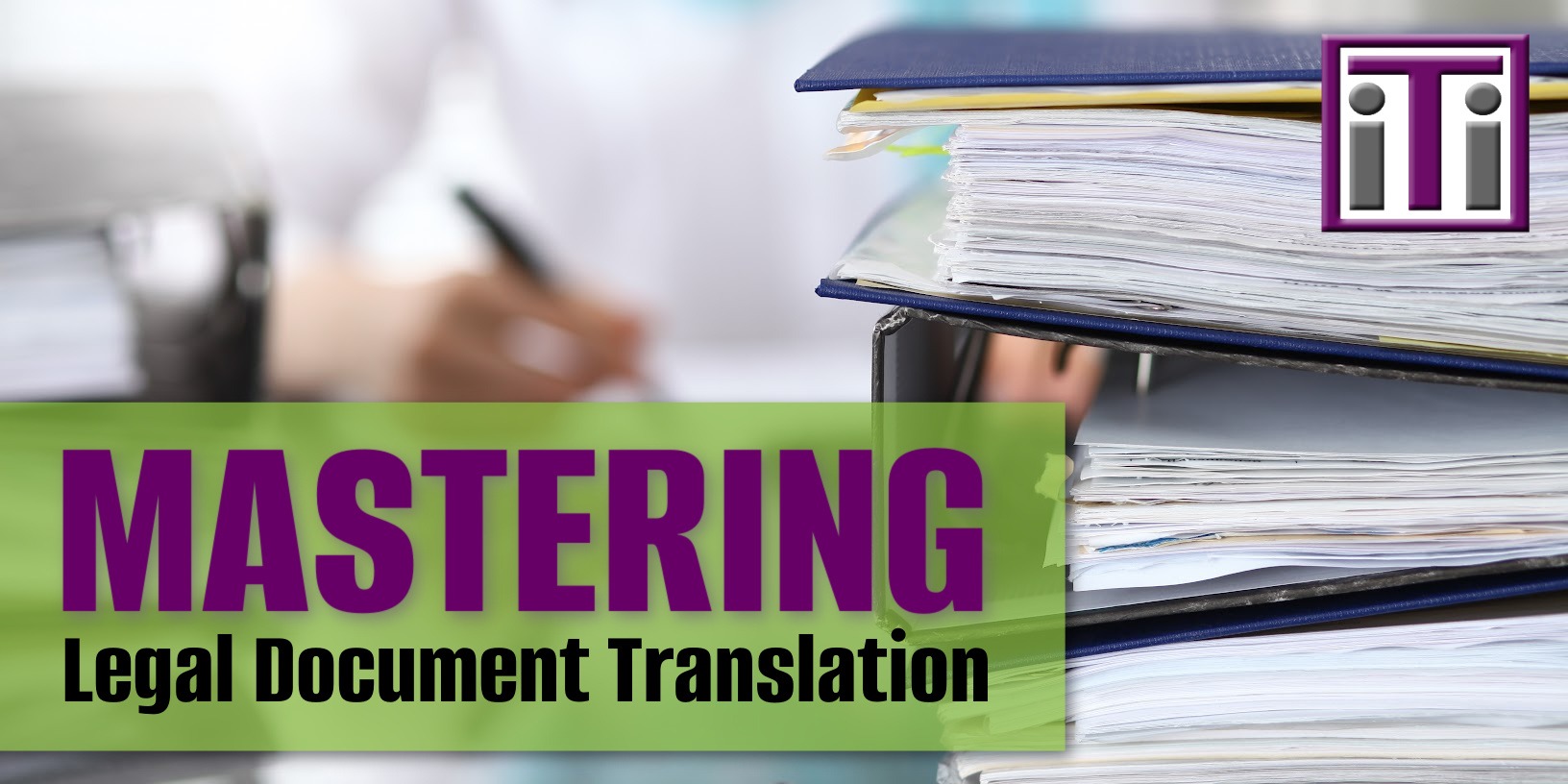 mastering-legal-document-translation