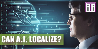 localization A.I., human translation vs machine translation