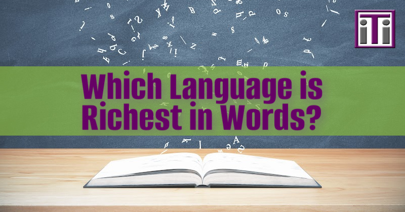 Which language has the most words?